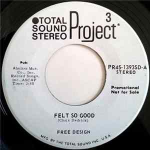 The Free Design - Felt So Good / You Are My Sunshine FLAC album