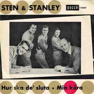 Sten & Stanley - Hur Ska De' Sluta / Min Kära FLAC album