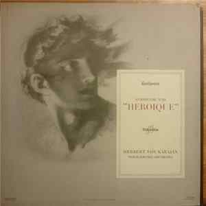 Ludwig van Beethoven, Philharmonia Orchestra, Herbert von Karajan (dir.) - Symphonie N°3 "Héroique" En Mi Bémol Majeur Op.55 FLAC album