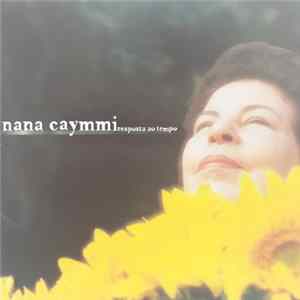 Nana Caymmi - Resposta Ao Tempo FLAC album