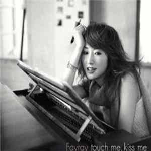 Fayray - Touch Me, Kiss Me FLAC album
