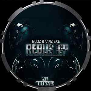Booz & Vinz Exe - Rebus EP FLAC album