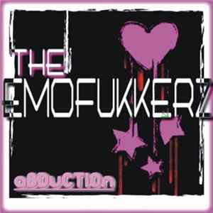 The Emofukkerz - Abduction FLAC album