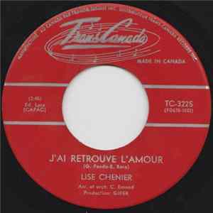 Lise Chenier - J'ai Retrouve L'amour / Sur Mon Ile FLAC album