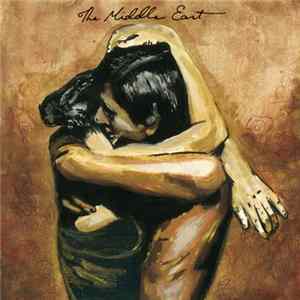The Middle East - The Recordings Of The Middle East FLAC album