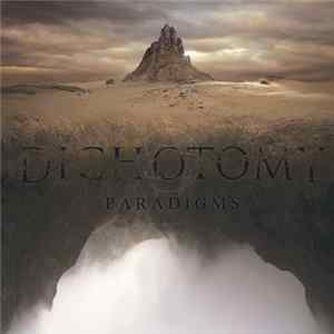 Dichotomy - Paradigms FLAC album