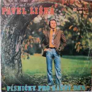 Pavel Liška - Písničky Pro Každý Den FLAC album