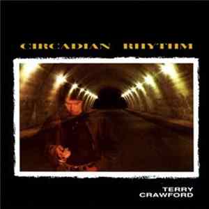 Terry Crawford - Circadian Rhythm FLAC album