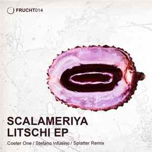 Scalameriya - Litschi FLAC album