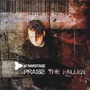 Wynardtage - Praise The Fallen Redux FLAC album