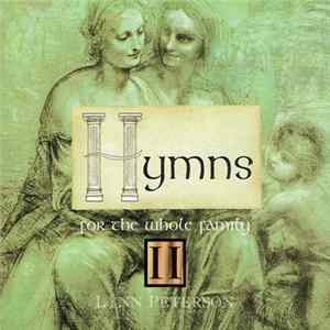 Lynn Peterson - Hymns For The Whole Family Vol. II FLAC album