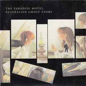 The Paradise Motel - Australian Ghost Story FLAC album