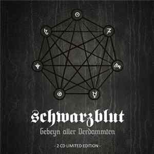 Schwarzblut - Gebeyn Aller Verdammten FLAC album
