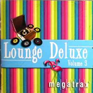 Various - Lounge Deluxe Volume 3 FLAC album