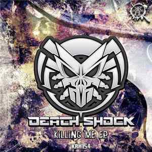 Death Shock - Killing Me EP FLAC album