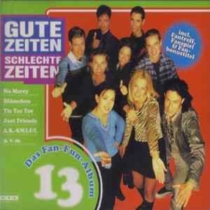 Various - Gute Zeiten Schlechte Zeiten Vol. 13 FLAC album