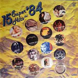 Various - 15 Super Hits Del '84 FLAC album