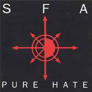 SFA - Pure Hate FLAC album