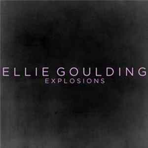 Ellie Goulding - Explosions FLAC album