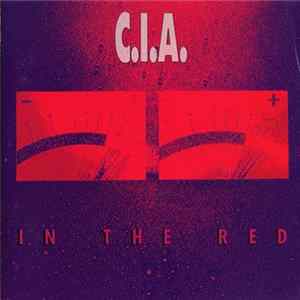 C.I.A. - In The Red FLAC album