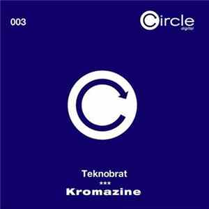 Teknobrat - Kromazine FLAC album