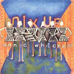 Annie Whitehead - Mix Up FLAC album