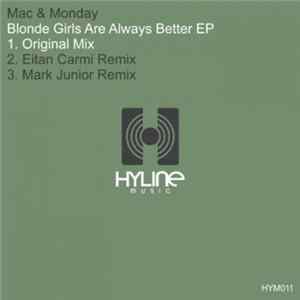 Mac & Monday - Blonde Girls Are Always Better EP FLAC album