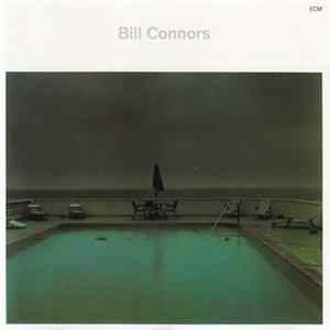 Bill Connors - Swimming With A Hole In My Body FLAC album