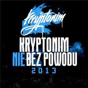 Kryptonim - Nie Bez Powodu FLAC album
