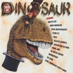 Various - Never Say Dinosaur FLAC album
