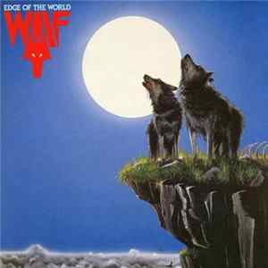 Wolf - Edge Of The World FLAC album