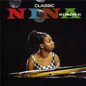 Nina Simone - Classic Nina Simone FLAC album