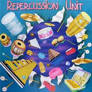Repercussion Unit - Repercussion Unit FLAC album