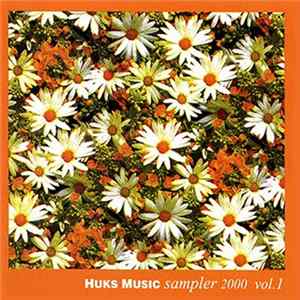 Various - Huks Music Sampler 2000, Vol. 1 FLAC album