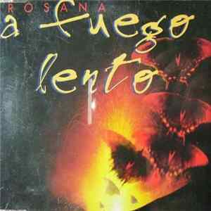 Rosana - A Fuego Lento FLAC album