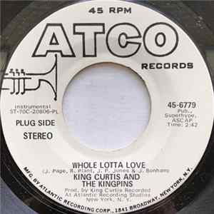 King Curtis And The Kingpins - Whole Lotta Love FLAC album