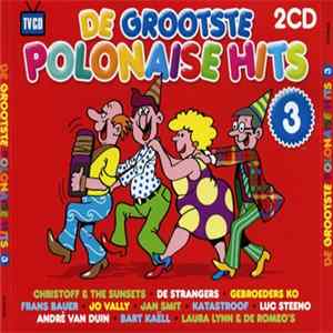 Various - De Grootste Polonaise Hits 3 FLAC album