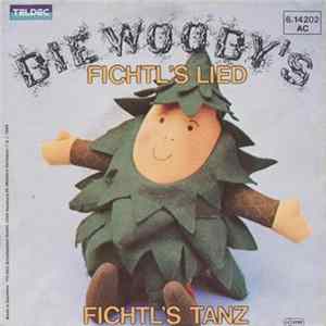 Die Woody's - Fichtl's Lied FLAC album