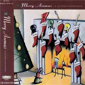 Various - Merry Axemas: A Guitar Christmas FLAC album