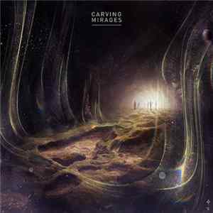 Various - Chillbasics Vol. 1 (Carving Mirages) FLAC album
