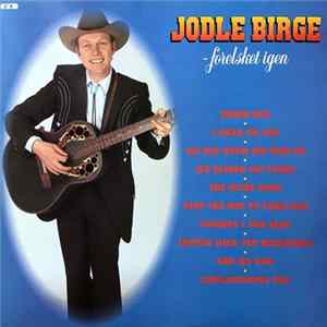 Jodle Birge - Forelsket Igen FLAC album