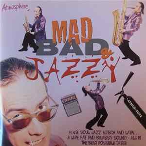 Pete Thomas - Mad, Bad & Jazzy FLAC album