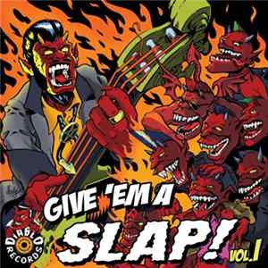 Various - Give'Em A Slap! Vol.1 FLAC album