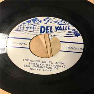 Nuevo Leon - Infierno En El Alma (Idilio Hino Josa) Los Mananeros De / Mi Llanto FLAC album
