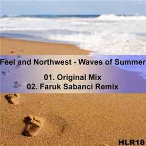 Feel And Northwest - Waves Of Summer FLAC album