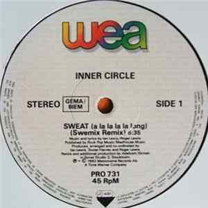 Inner Circle - Sweat (A La La La La Long) FLAC album