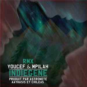 Youcef & Mpilah - Indiegene Rmx FLAC album