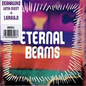Seahawks - Eternal Beams FLAC album