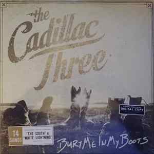 The Cadillac Three - Bury Me In My Boots FLAC album