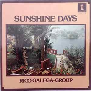 Rico Galega-Group - Sunshine Days FLAC album